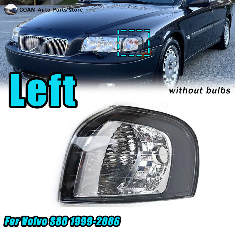 Left side applicable to for Volvo S80 1999-2006, front bumper corner lights/turn signal lights without bulbs.