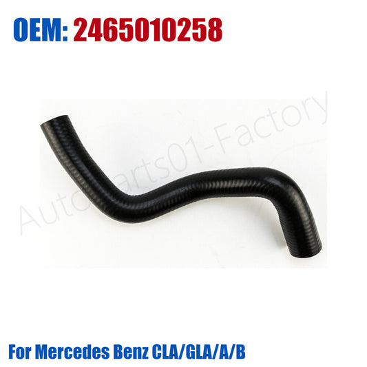 A2465010258 Coolant Water Hose for Mercedes-Benz CLA/GLA/A/B