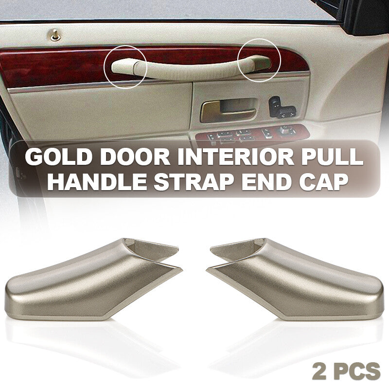 2Pcs Gold Door interior Pull Handle Strap End Cap Fit for Lincoln Town Car 2003-2011