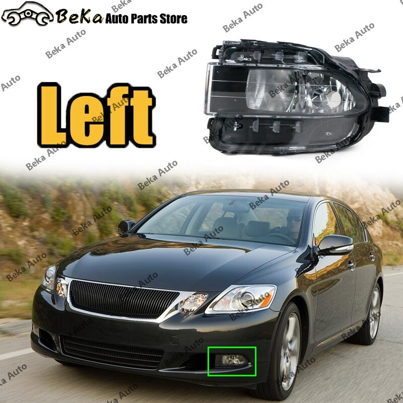 Left side: Applicable to for LEXUS GS series 2006-2011 GS300 GS350 GS430 GS460 GS450H front fog light