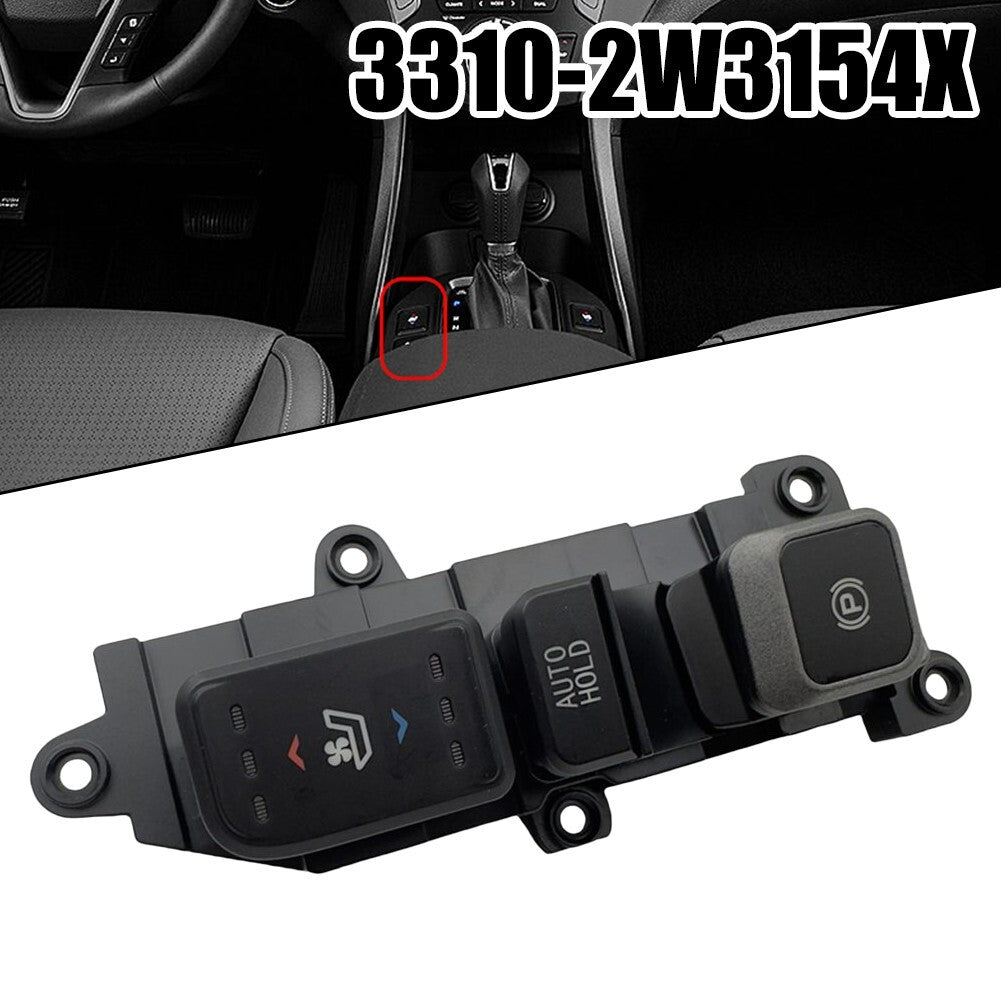 Car Electronic Parking Brake Switch for Hyundai Santa Fe 2013-2015 93310-2W3154X