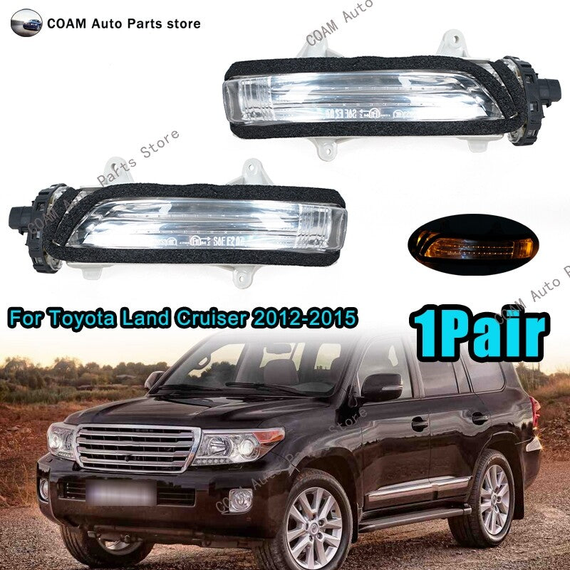 A pair of turn signal lights for the rearview mirrors of the 2012-2015 for Toyota for Land Cruiser .