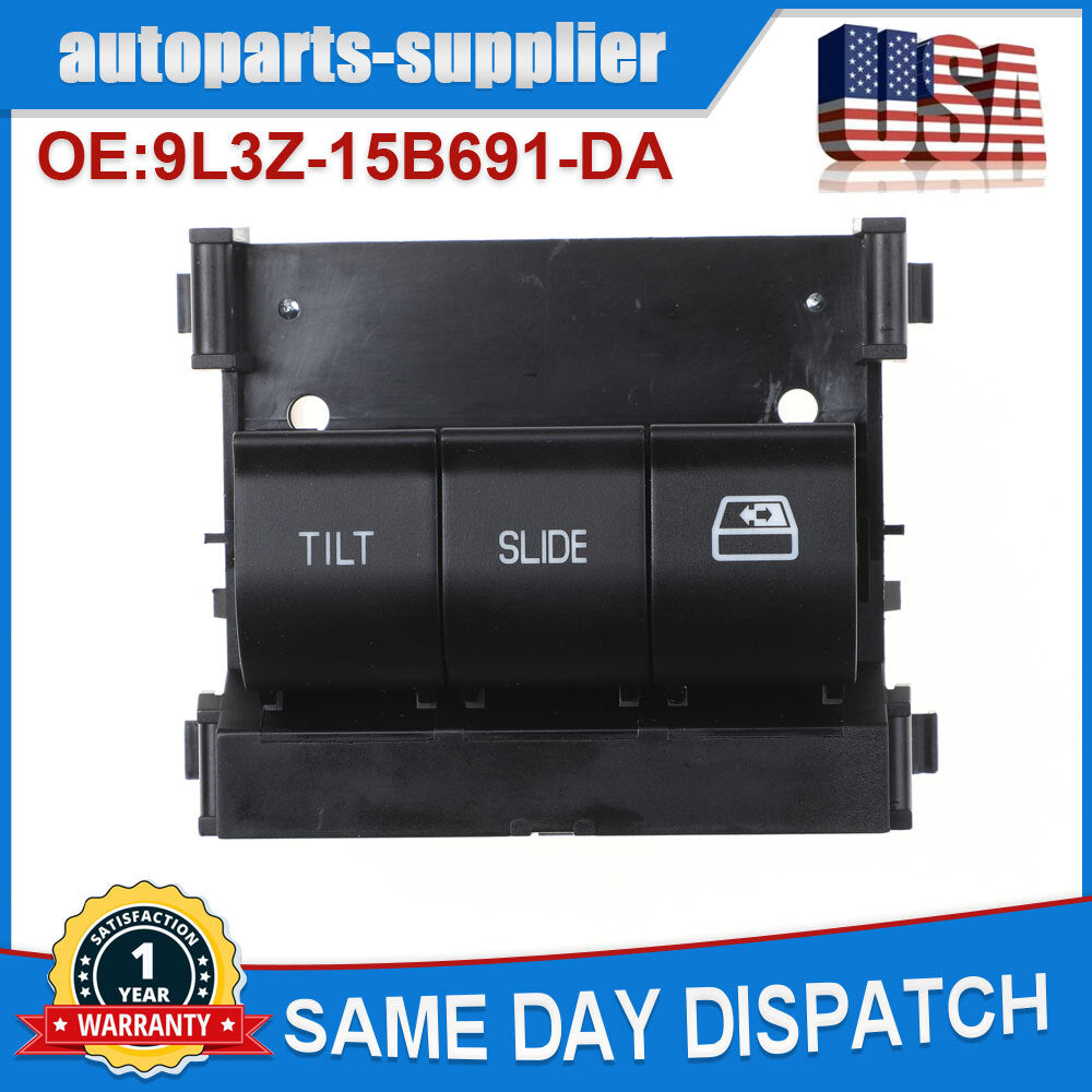 Overhead sunroof switch 9L3Z-15B691-DA suitable for 2009-2017 for Ford F-150, for Ford F250, F350