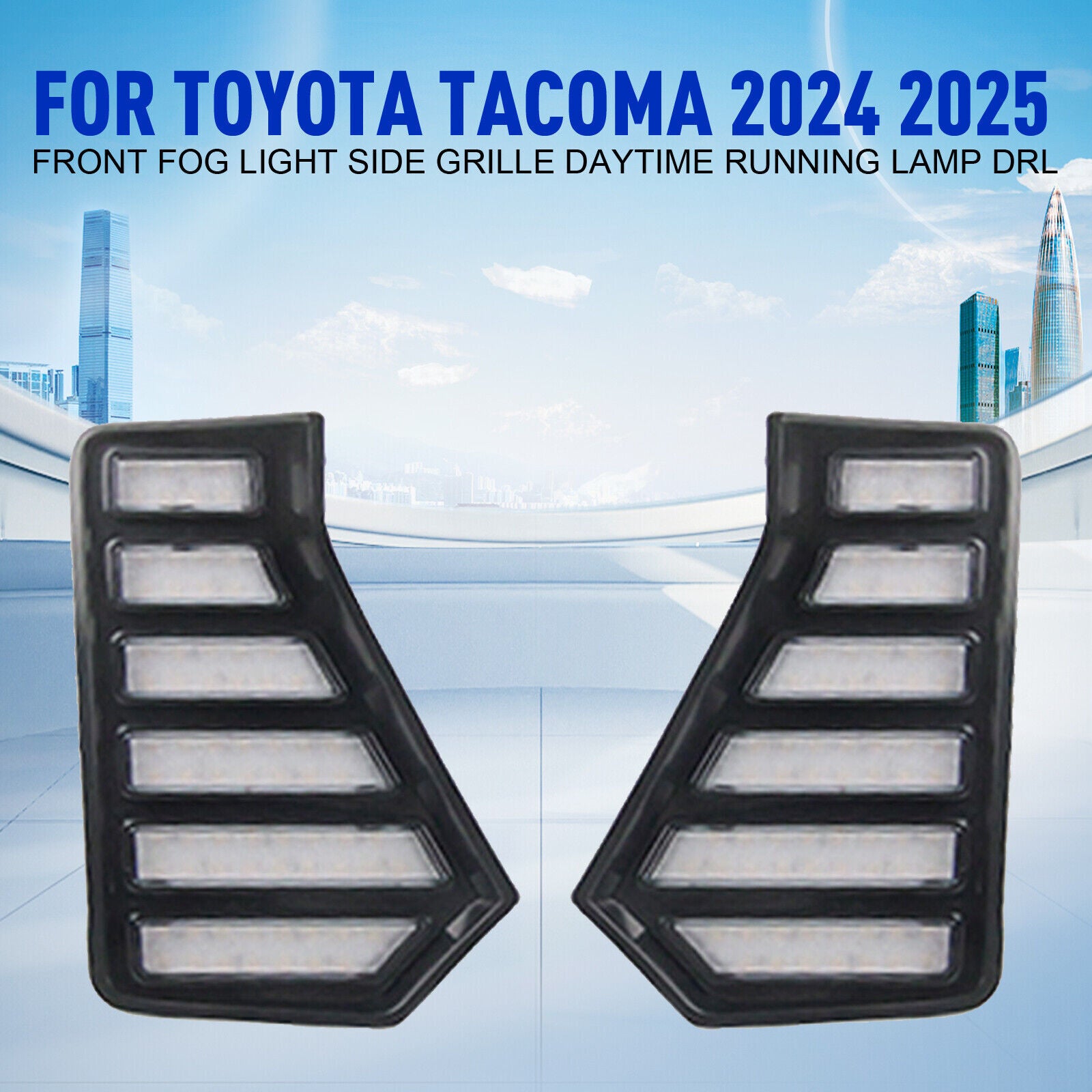 DRL Front Fog Light Side Grille Daytime Running Lamp for Toyota Tacoma 2024 20TD