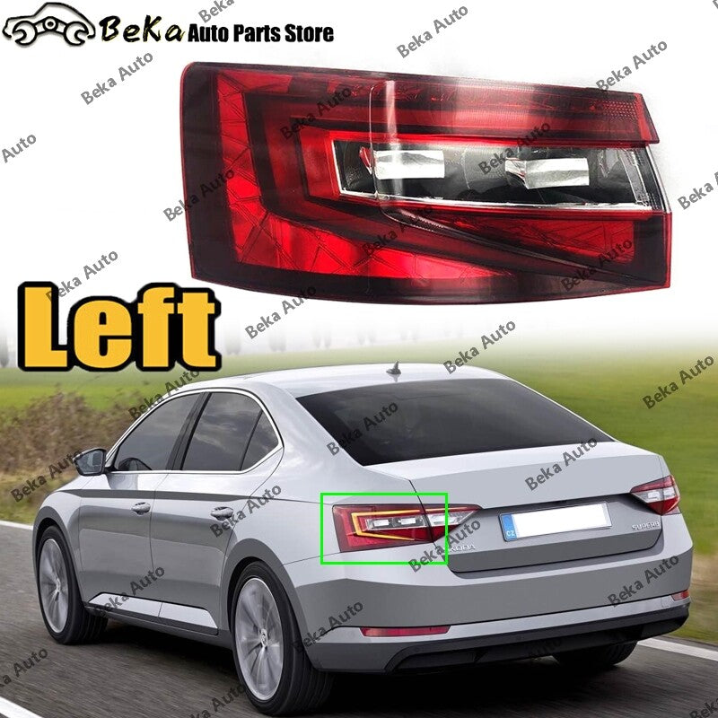 1Pcs for Skoda Superb 2016-2018 Left outer Rear LED Tail Lamp Brake Stop Lamp